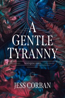 Front cover_A Gentle Tyranny