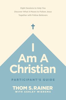 Front cover_I Am a Christian Participant’s Guide