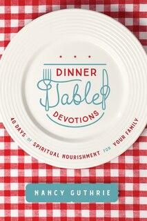 Front cover_Dinner Table Devotions