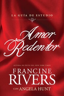 Front cover_Amor Redentor: La Guía De Estudio