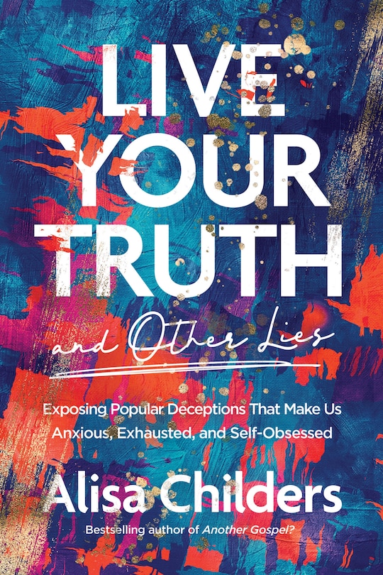 Couverture_Live Your Truth and Other Lies