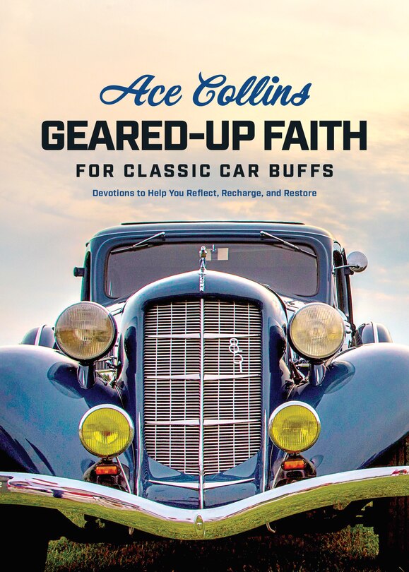 Front cover_Geared-Up Faith for Classic Car Buffs