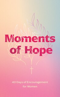 Front cover_Moments of Hope