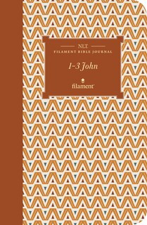 Front cover_Nlt Filament Bible Journal: 1--3 John (softcover)