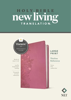 Front cover_NLT Large Print Thinline Reference Bible, Filament Enabled (LeatherLike, Peony Pink, Red Letter)