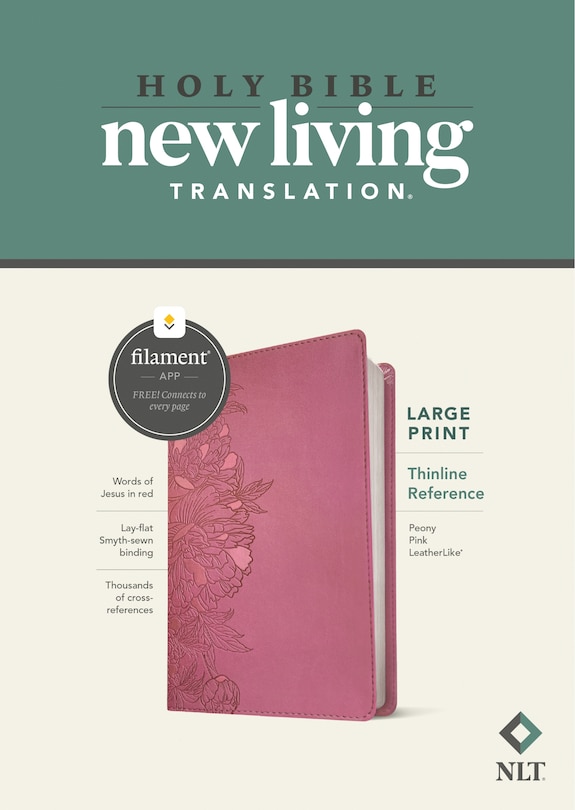 Front cover_NLT Large Print Thinline Reference Bible, Filament Enabled (LeatherLike, Peony Pink, Red Letter)