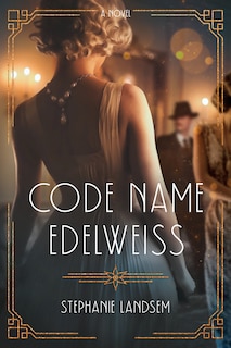 Front cover_Code Name Edelweiss