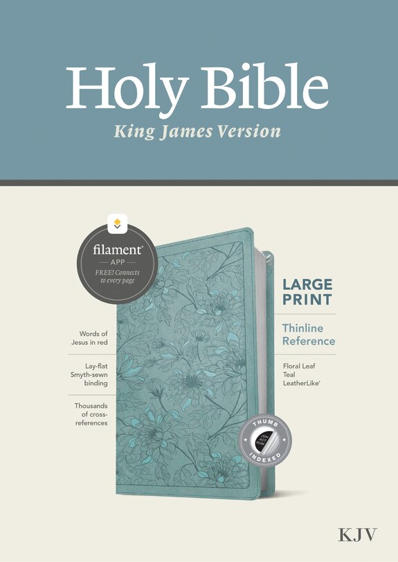 Front cover_KJV Large Print Thinline Reference Bible, Filament Enabled (LeatherLike, Floral Leaf Teal, Indexed, Red Letter)