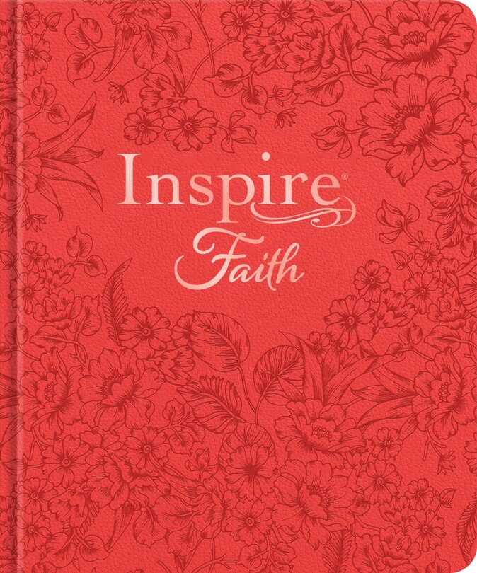 Front cover_Inspire FAITH Bible NLT, Filament Enabled (Hardcover LeatherLike, Coral Blooms)