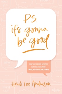 Couverture_P.S. It’s Gonna Be Good