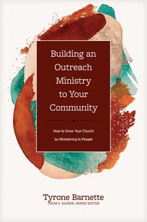 Couverture_Building an Outreach Ministry to Your Community