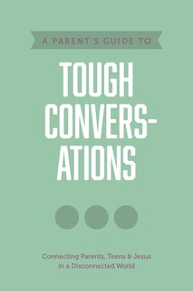 Couverture_A Parent's Guide to Tough Conversations