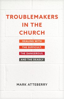 Front cover_Troublemakers in the Church