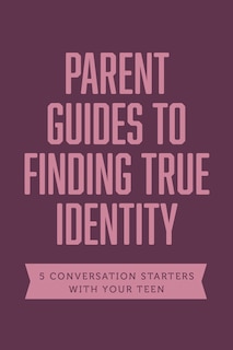 Couverture_Parent Guides to Finding True Identity
