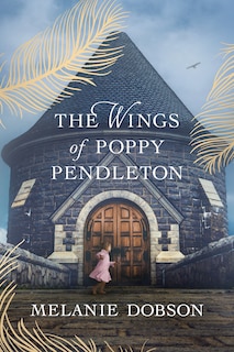 Front cover_The Wings of Poppy Pendleton