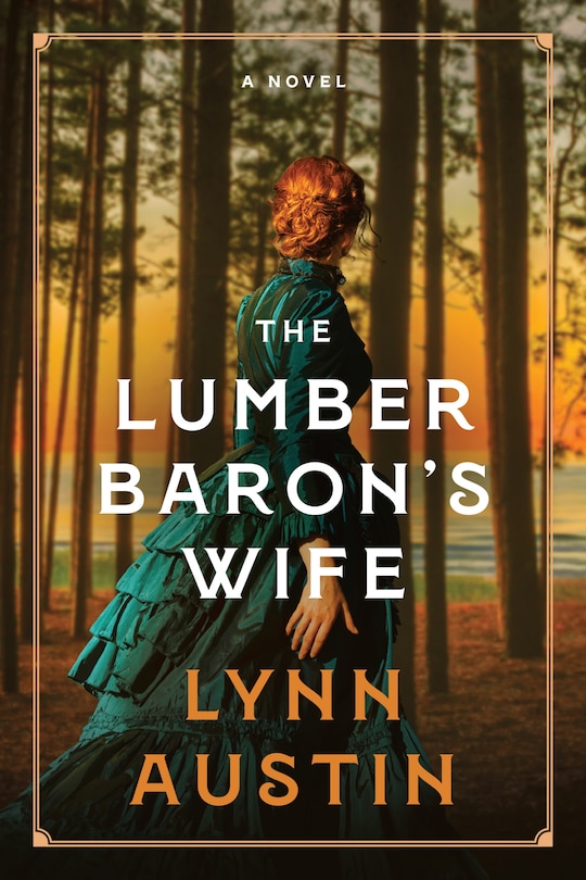 Front cover_The Lumber Baron's Wife
