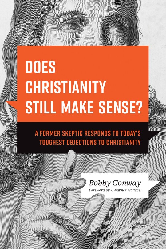 Front cover_Does Christianity Still Make Sense?