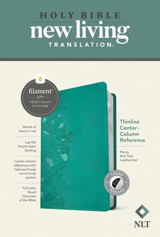 Front cover_NLT Thinline Center-Column Reference Bible, Filament Enabled (Leatherlike, Peony Rich Teal, Indexed, Red Letter)