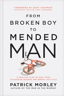 Front cover_From Broken Boy to Mended Man