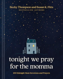 Front cover_Tonight We Pray for the Momma