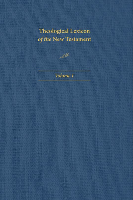 Front cover_Theological Lexicon of the New Testament: Volume 1