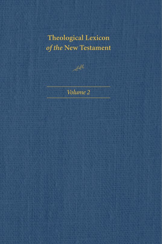 Front cover_Theological Lexicon of the New Testament: Volume 2