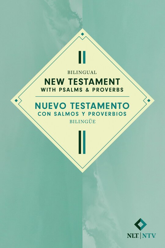 Couverture_Bilingual New Testament with Psalms & Proverbs / Nuevo Testamento Con Salmos Y Proverbios Bilingüe Nlt/Ntv (Softcover)