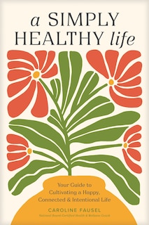 Front cover_A Simply Healthy Life