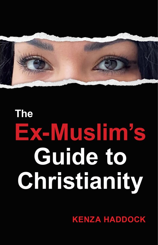 Front cover_The Ex-Muslim's Guide to Christianity