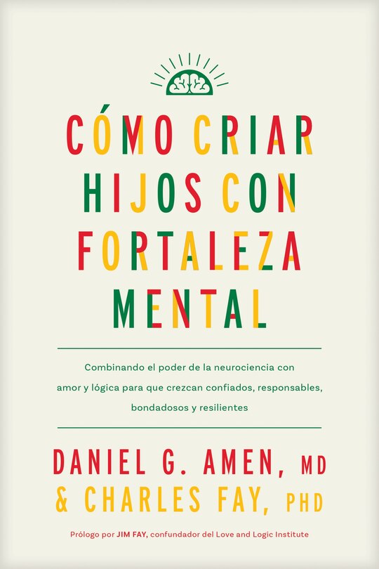 Front cover_Cómo criar hijos con fortaleza mental