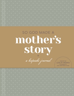 Front cover_So God Made a Mother's Story