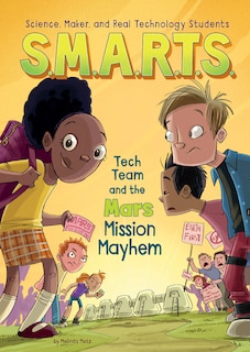 Front cover_S.M.A.R.T.S. and the Mars Mission Mayhem