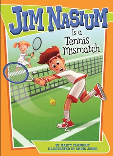 Front cover_Jim Nasium Is a Tennis Mismatch