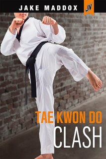 Front cover_Tae Kwon Do Clash