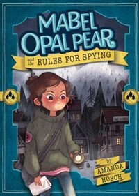 Couverture_Mabel Opal Pear and the Rules for Spying