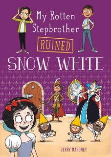 Couverture_My Rotten Stepbrother Ruined Snow White