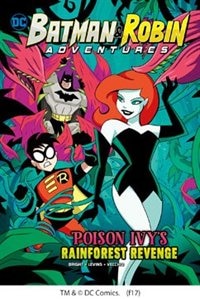 Poison Ivy's Rainforest Revenge