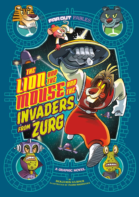 Couverture_The Lion and the Mouse and the Invaders from Zurg