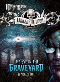 Front cover_The Eye in the Graveyard