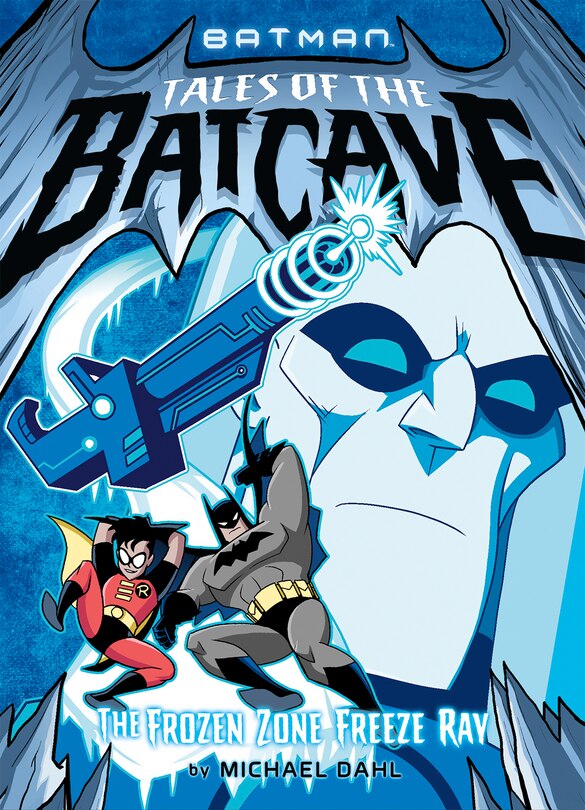Front cover_The Frozen Zone Freeze Ray