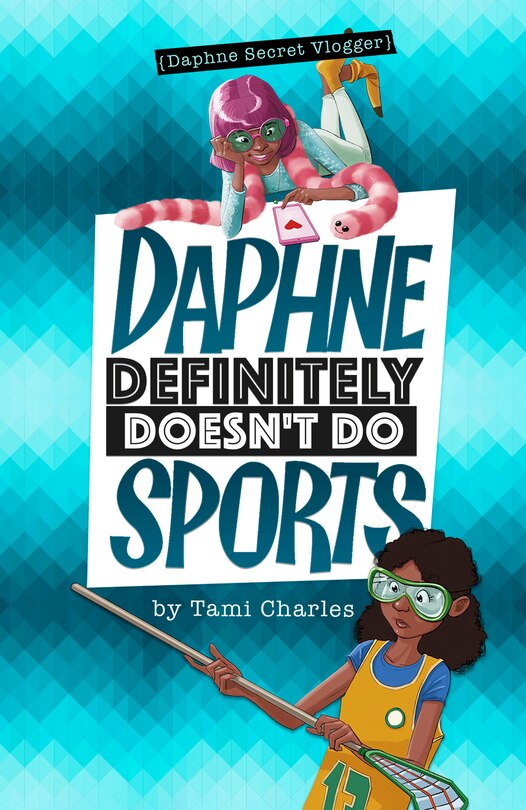 Front cover_Daphne Definitely Doesn't Do Sports