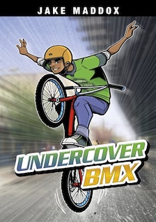Couverture_Undercover BMX
