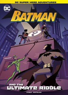 Front cover_Batman and the Ultimate Riddle