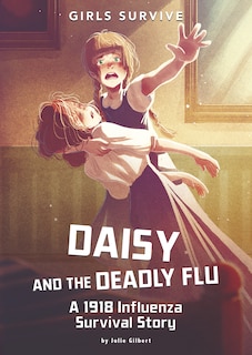 Front cover_Daisy and the Deadly Flu
