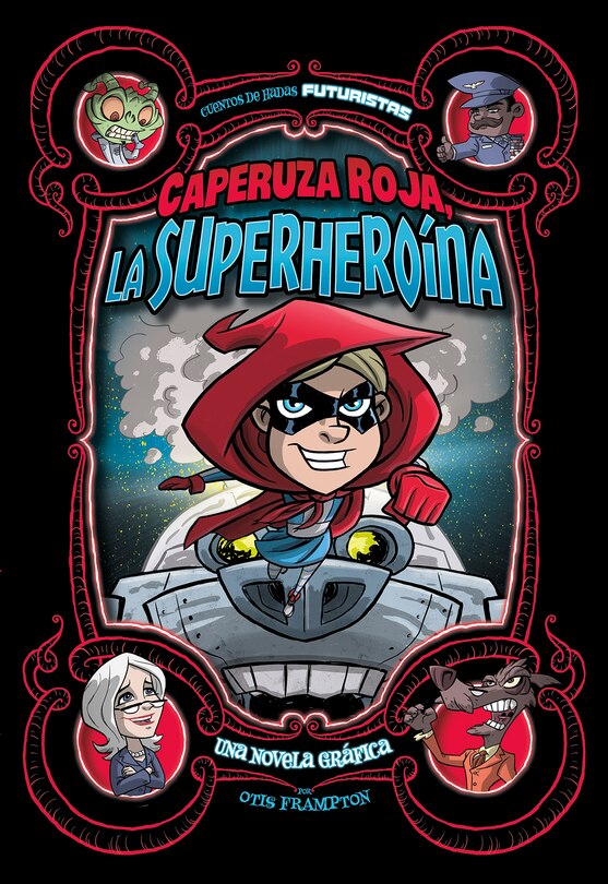 Front cover_Caperuza Roja, La Superheroína
