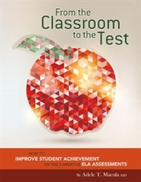 Front cover_From the Classroom to the Test