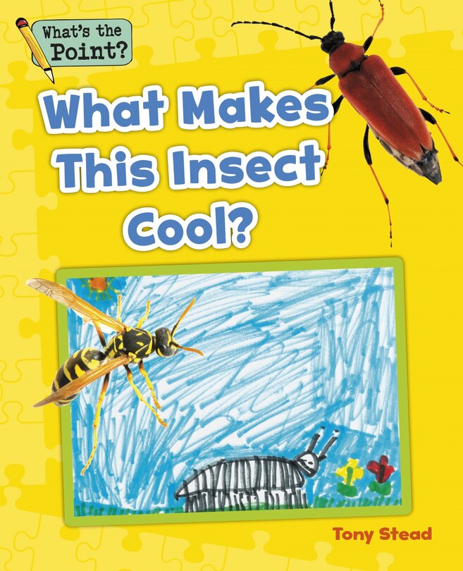Front cover_What Makes This Insect Cool?