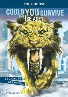 Front cover_Could You Survive the Ice Age?
