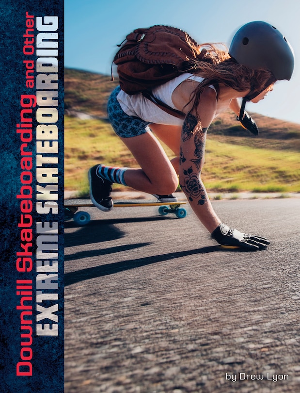 Couverture_Downhill Skateboarding and Other Extreme Skateboarding