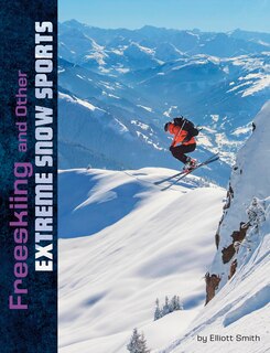 Couverture_Freeskiing and Other Extreme Snow Sports